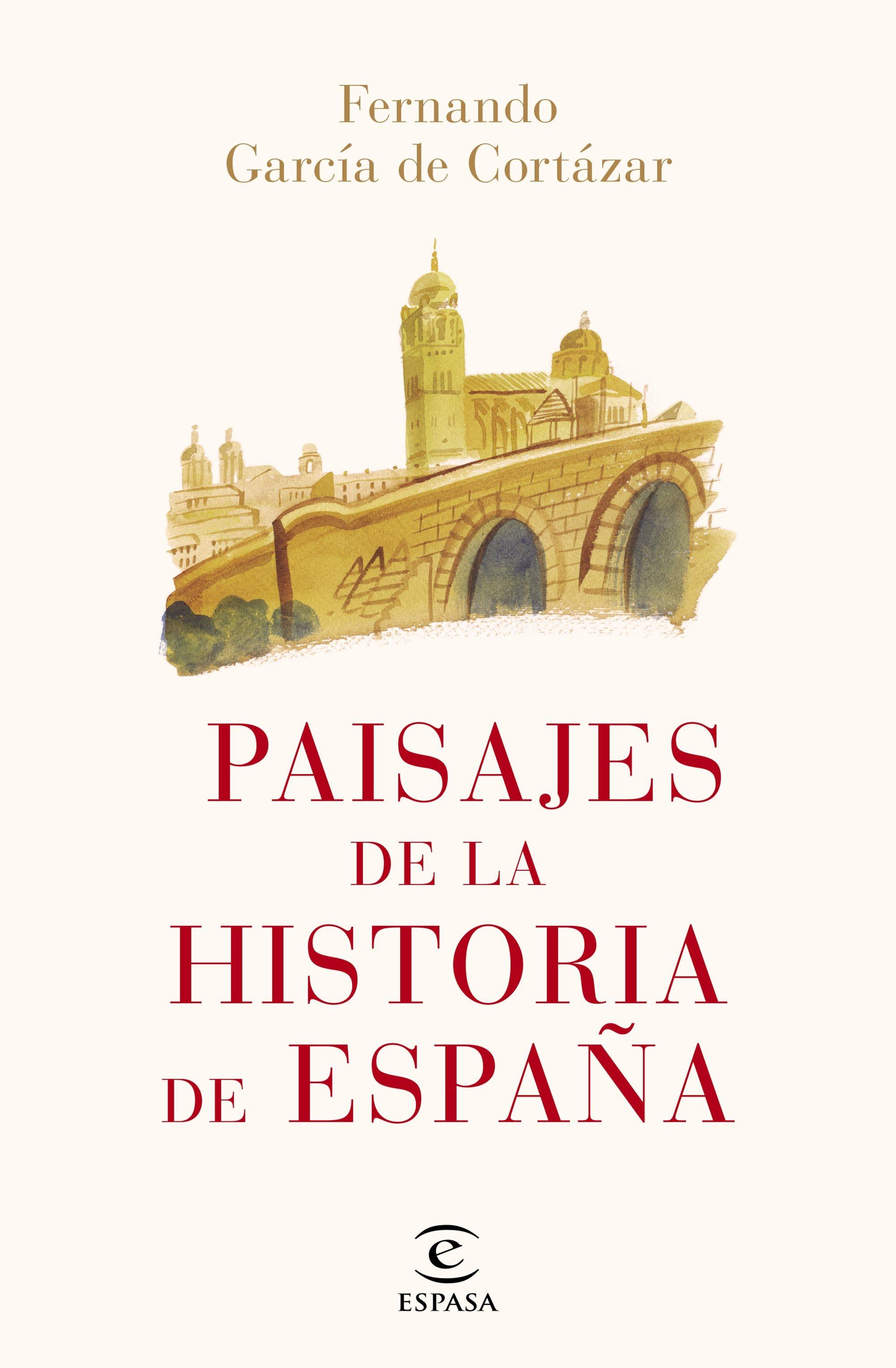 Paisajes de la Historia de España