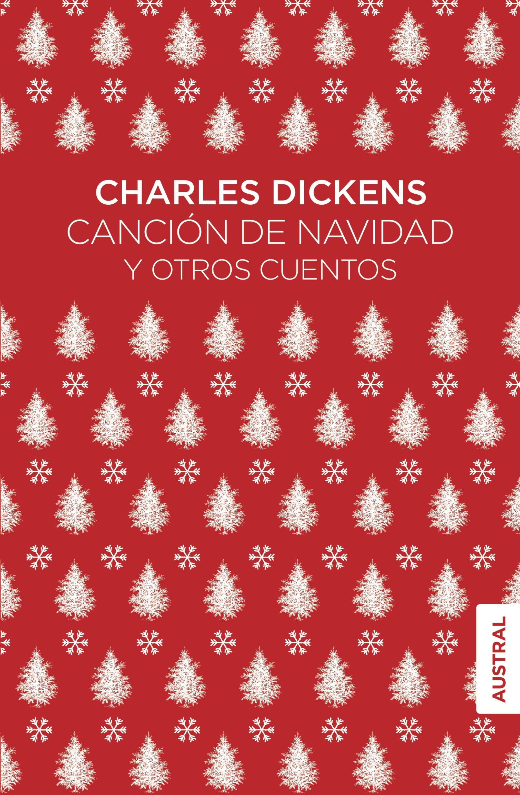 Canción de Navidad y Otros Cuentos. 