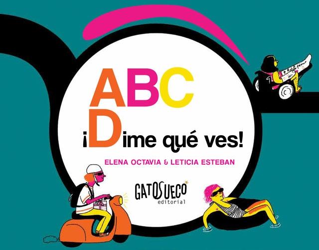 Abc - ¡Dime que Ves!