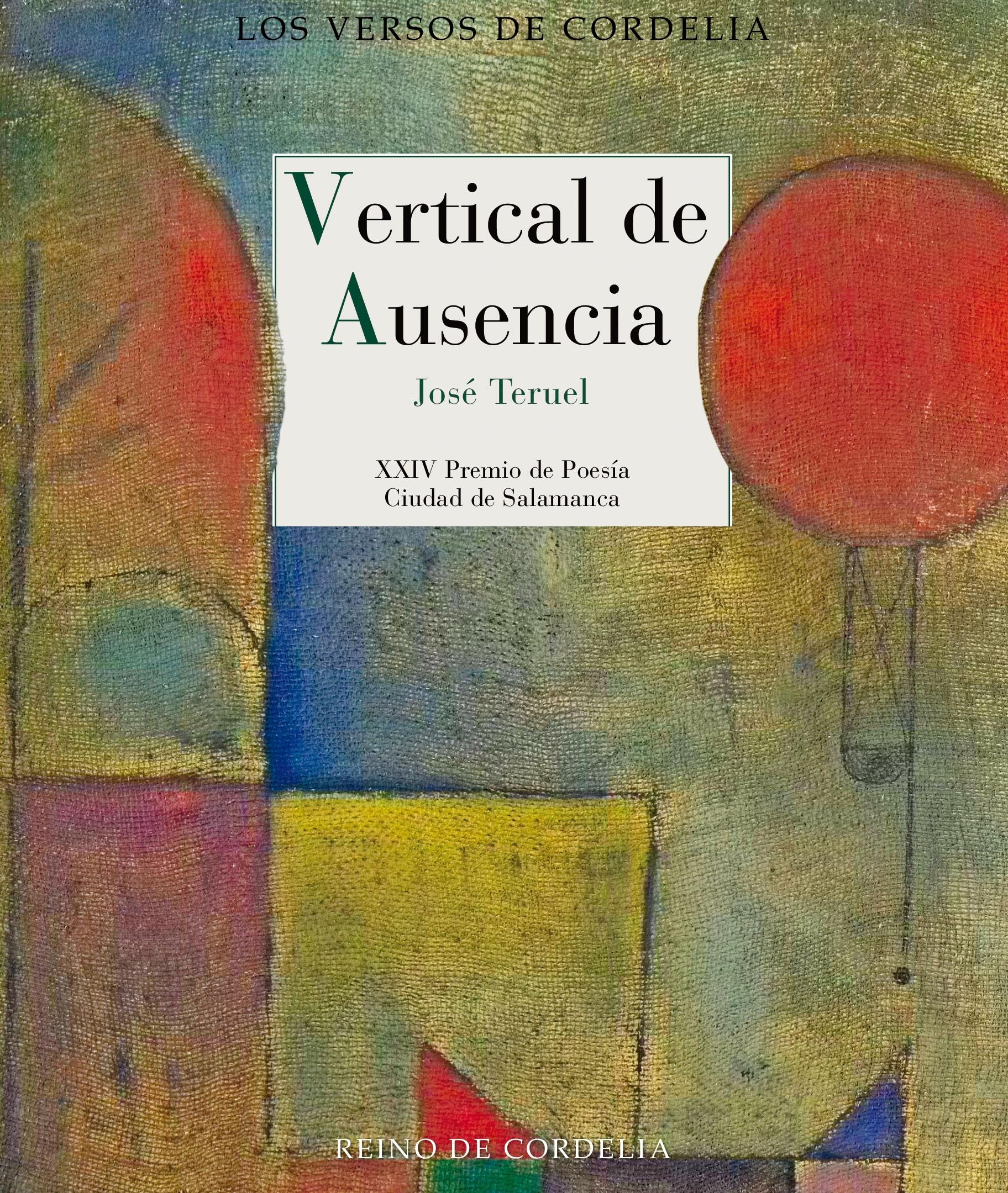 Vertical de Ausencia "Xxiv Premio de Poesía Ciudad de Salamanca". 