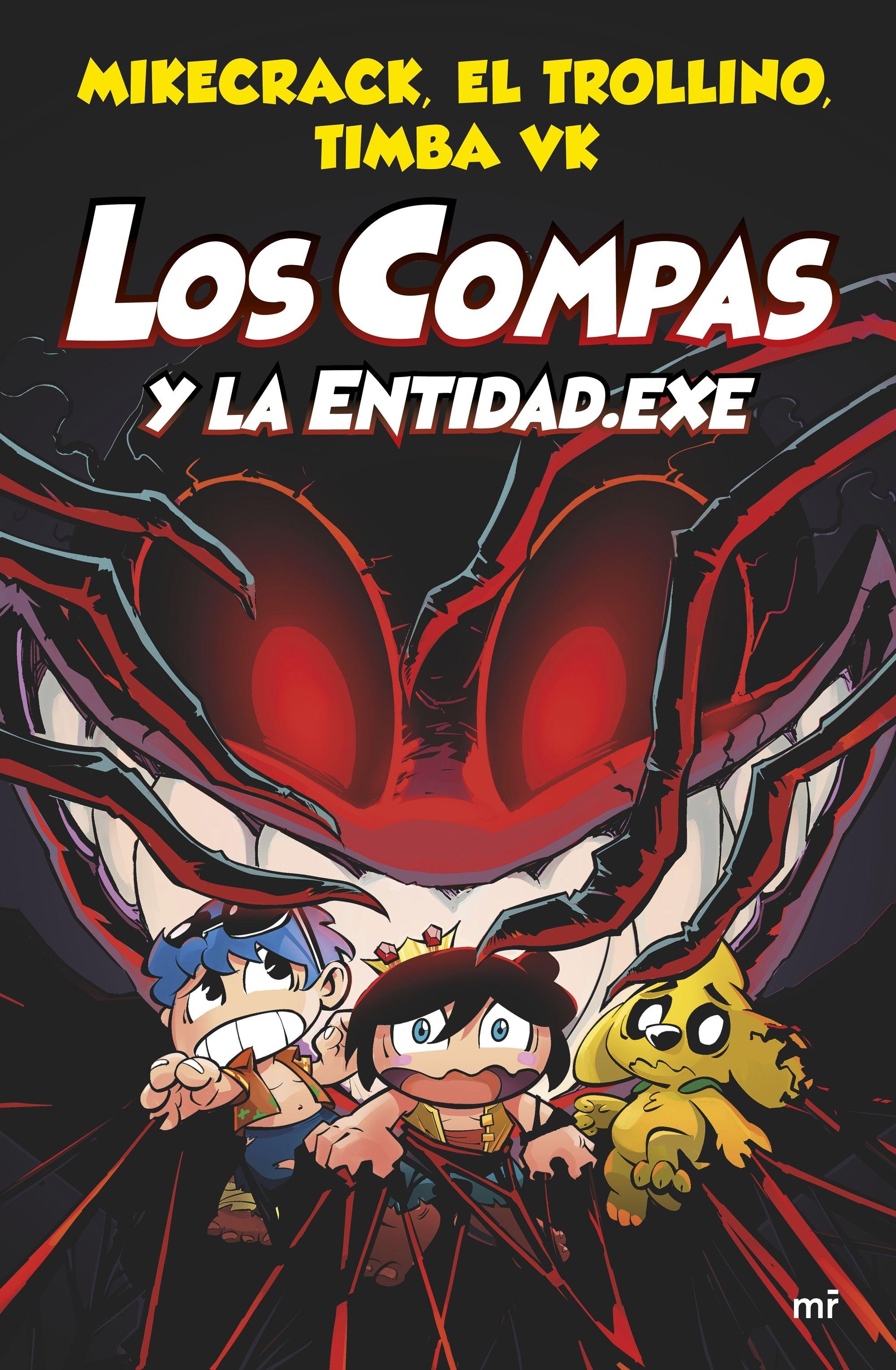 Los Compas 6 "La Entidad.Exe". 