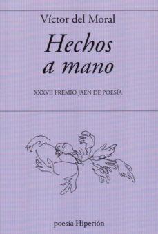 Hechos a Mano "Xxxvii Premio Jaen de Poesia". 