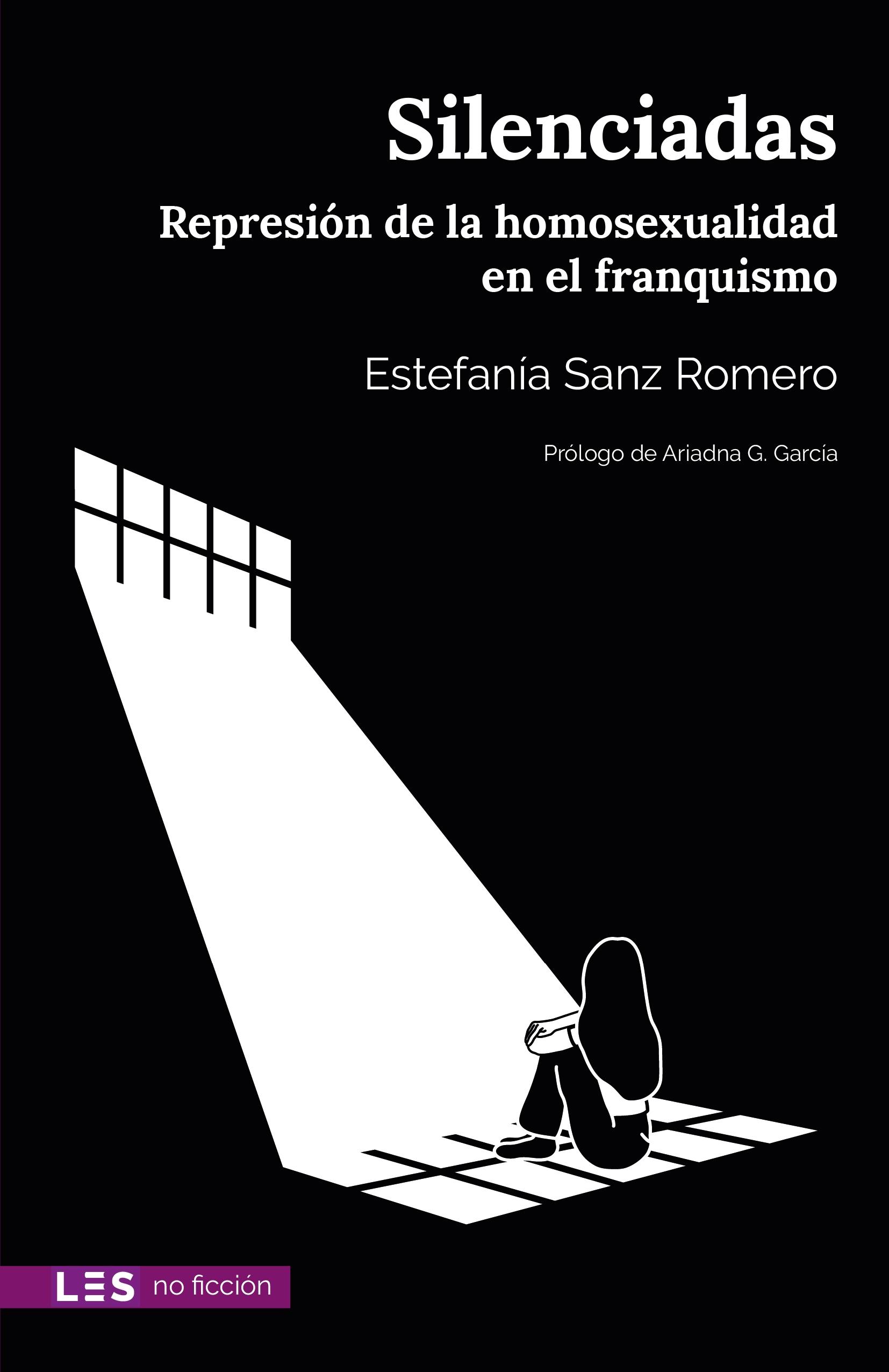 Silenciadas "Represión de la Homosexualidad en el Franquismo"