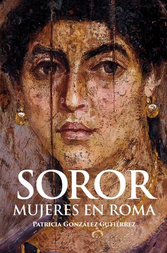 Soror. Mujeres en Roma. 