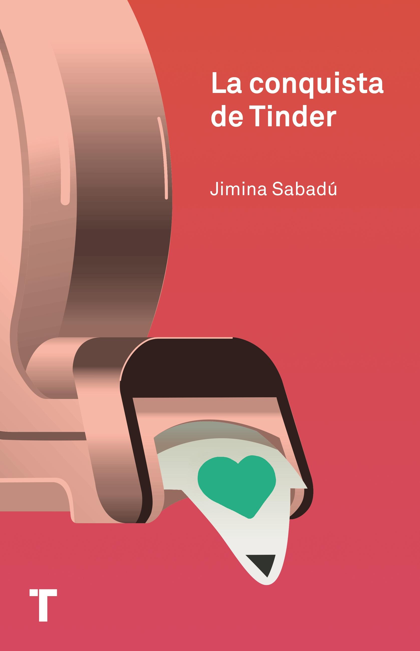 La Conquista de Tinder. 