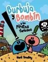 Burbuja y Bombín y los Piratas Furiosos