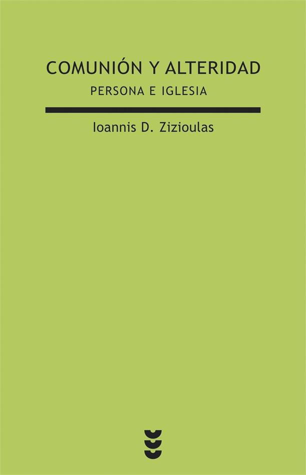 Comunión y Alteridad "Persona e Iglesia". 