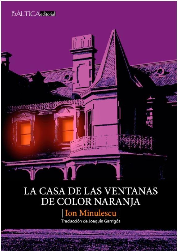 La Casa de las Ventanas de Color Naranja. 