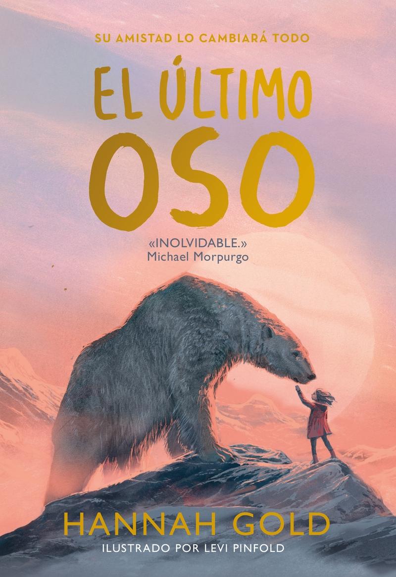 El Último Oso. El Último Oso.