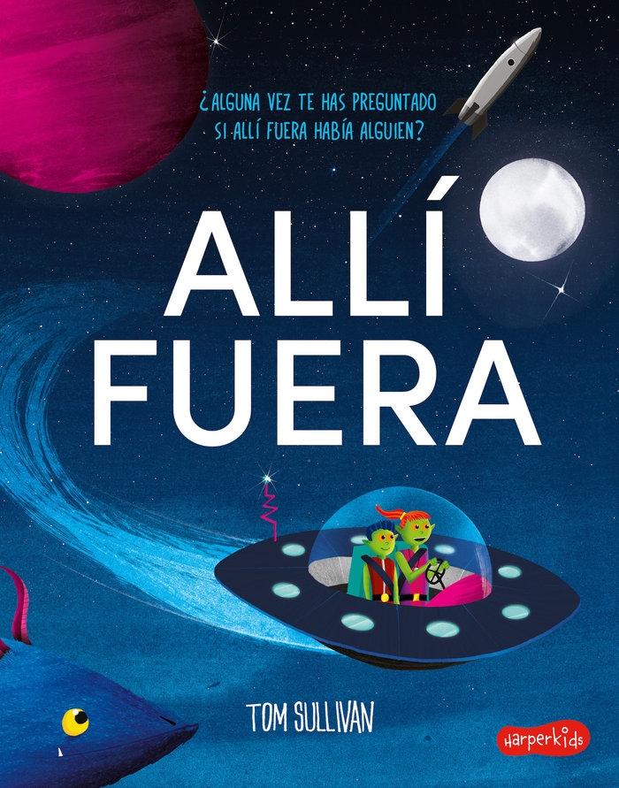 Allí Afuera