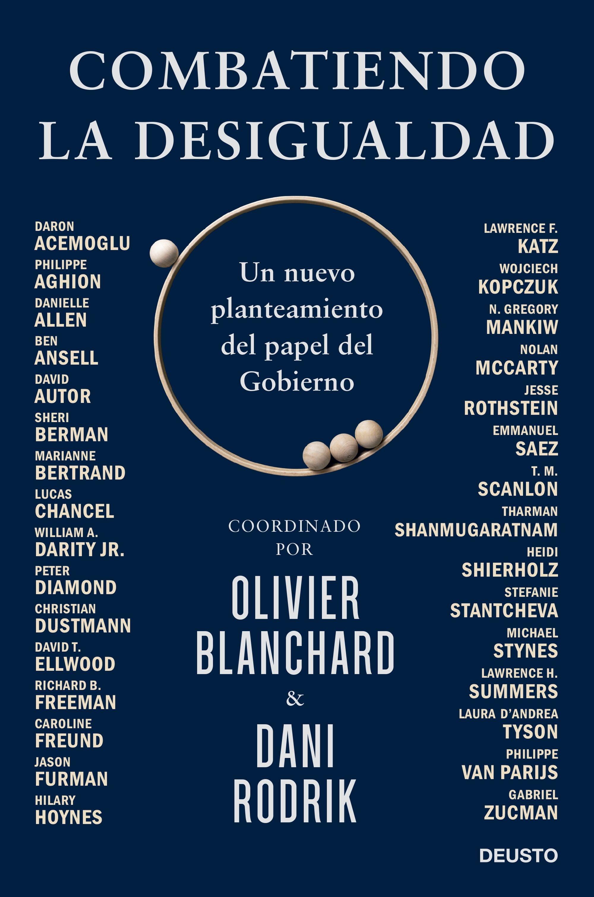 Combatiendo la Desigualdad "Un Nuevo Planteamiento del Papel del Gobierno". 