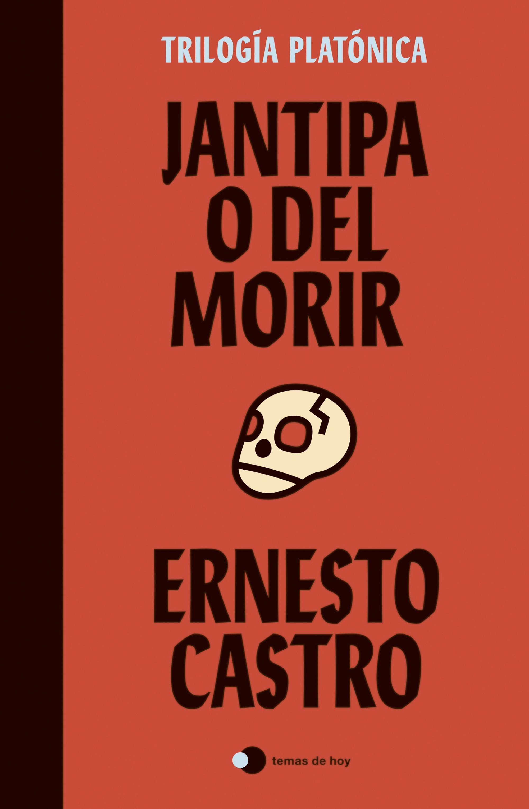 Jantipa o del Morir. 