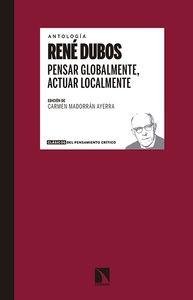 Pensar Globalmente, Actuar Localmente "Escritos sobre Ecología y Sociedad". 