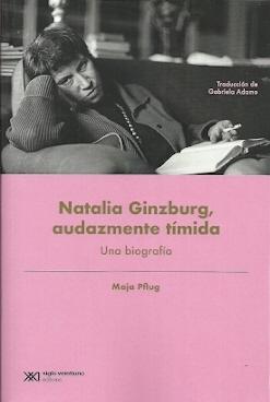 Natalia Ginzburg, Audazmente Timida