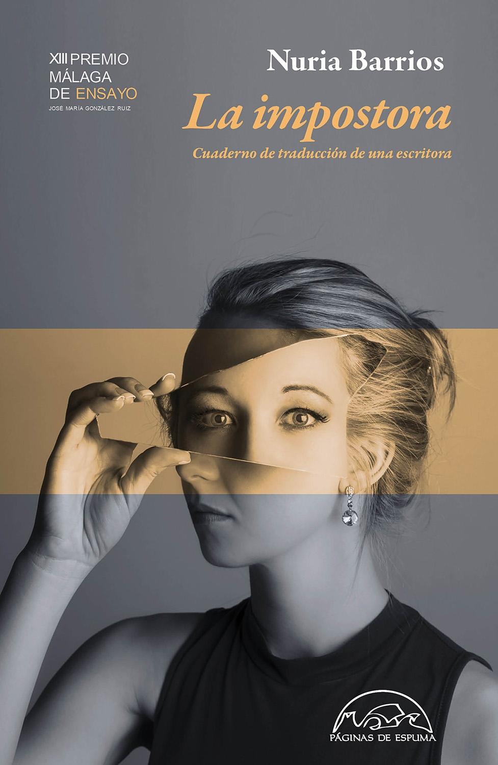 La impostora "Cuaderno de traducción de una escritora | XIII Premio Málaga de Ensayo"