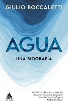 Agua: una Biografía. 