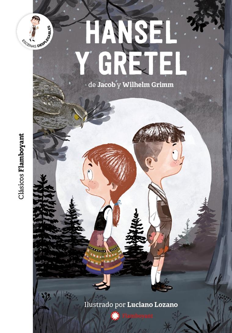 Hansel y Gretel. 