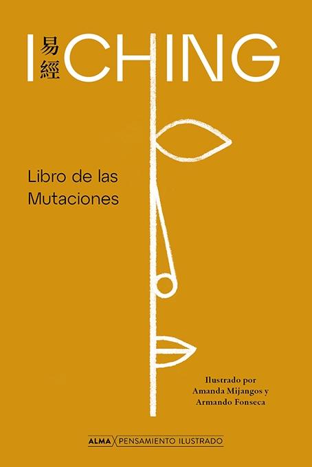 I Ching "Libro de las Mutaciones"