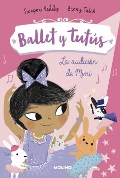 La Audición de Mimi (Ballet y Tutús 5). 