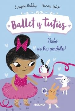 ¡Nube se Ha Perdido! (Ballet y Tutús 6)