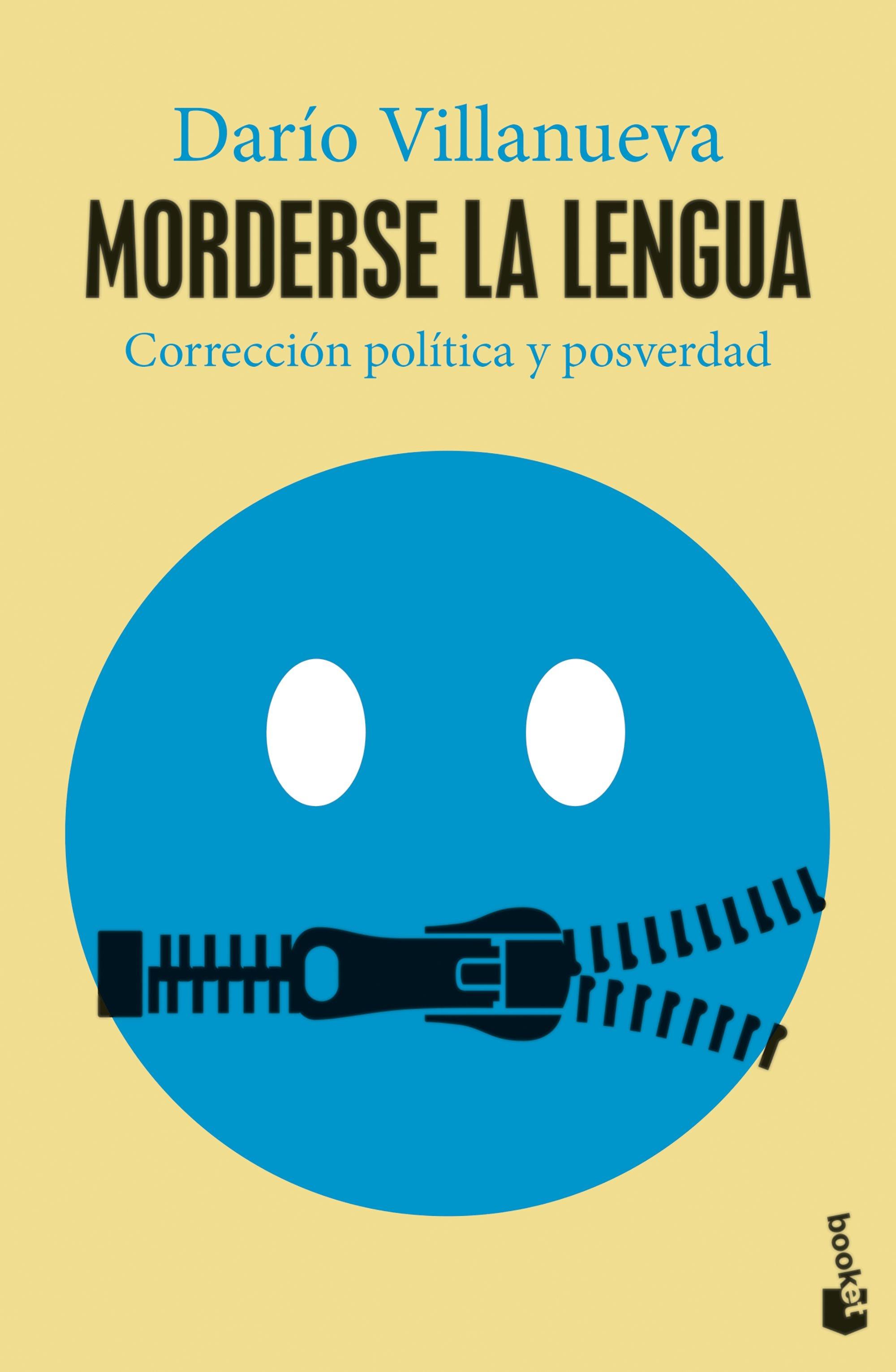 Morderse la Lengua "Corrección Política y Posverdad". 