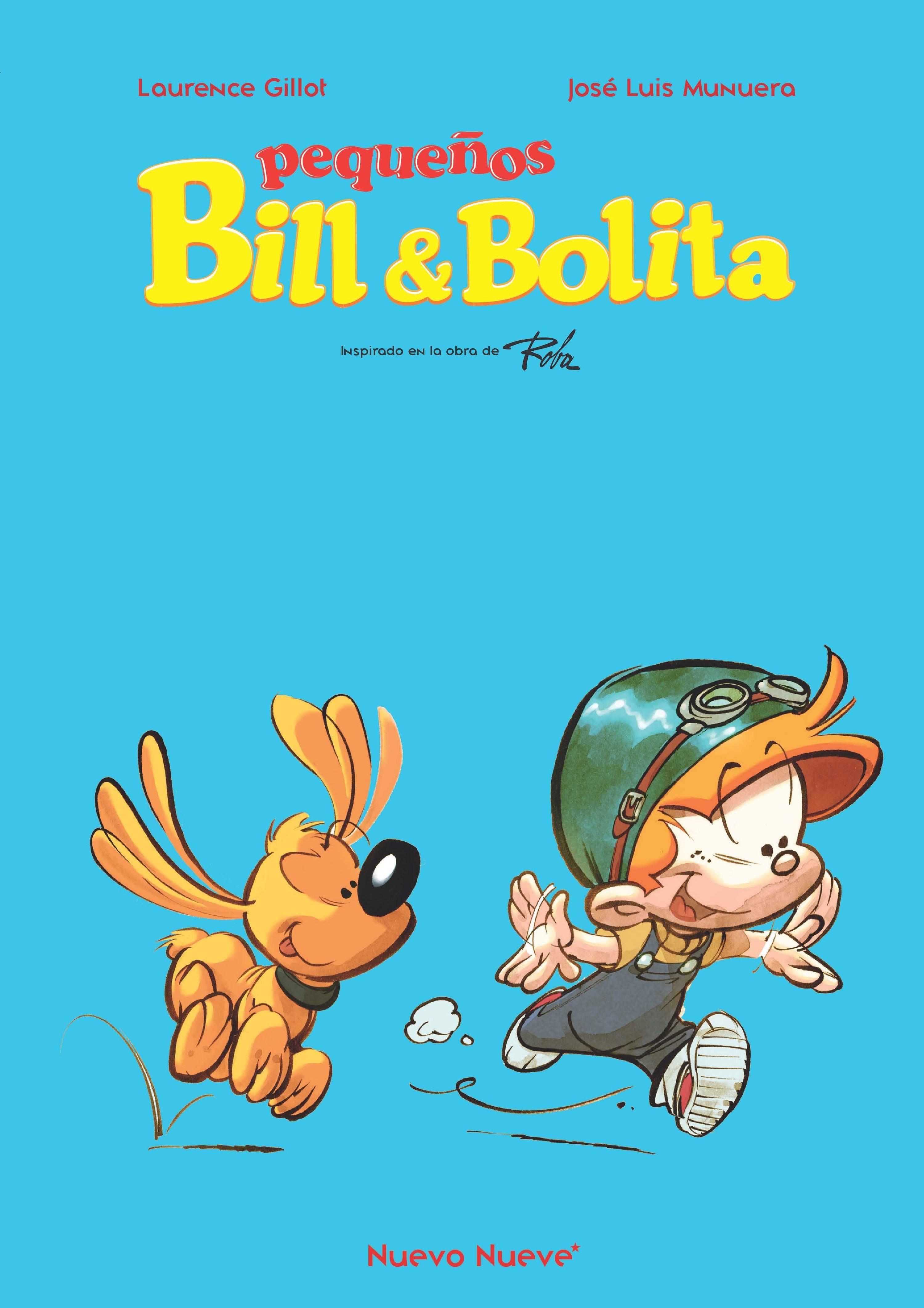 Pequeños Bill & Bolita. 