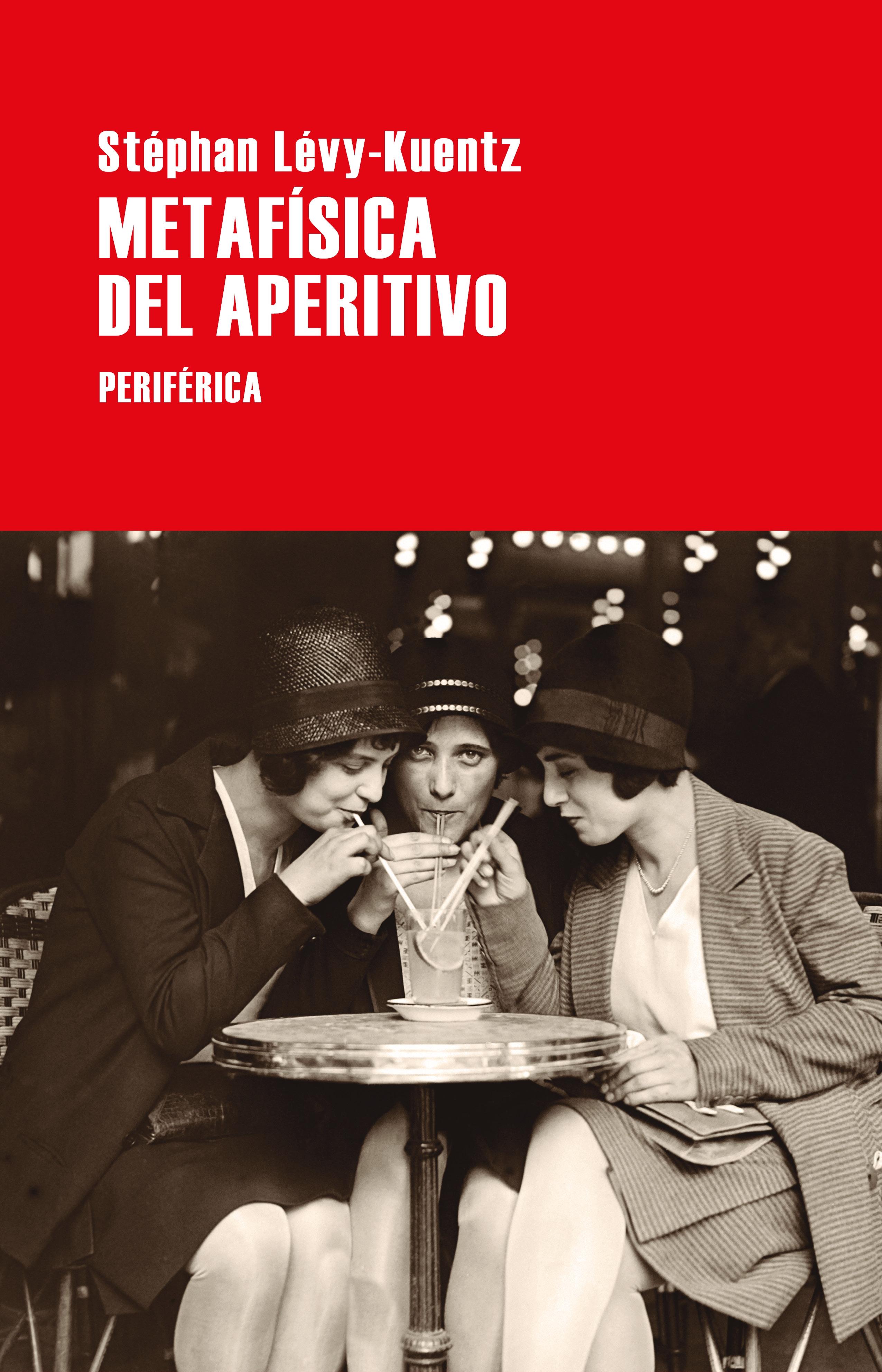 Metafísica del Aperitivo. 