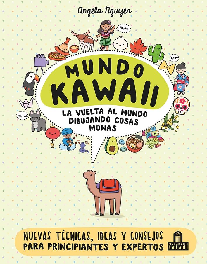 Mundo Kawaii. la Vuelta al Mundo Dibujando Cosas Monas. 