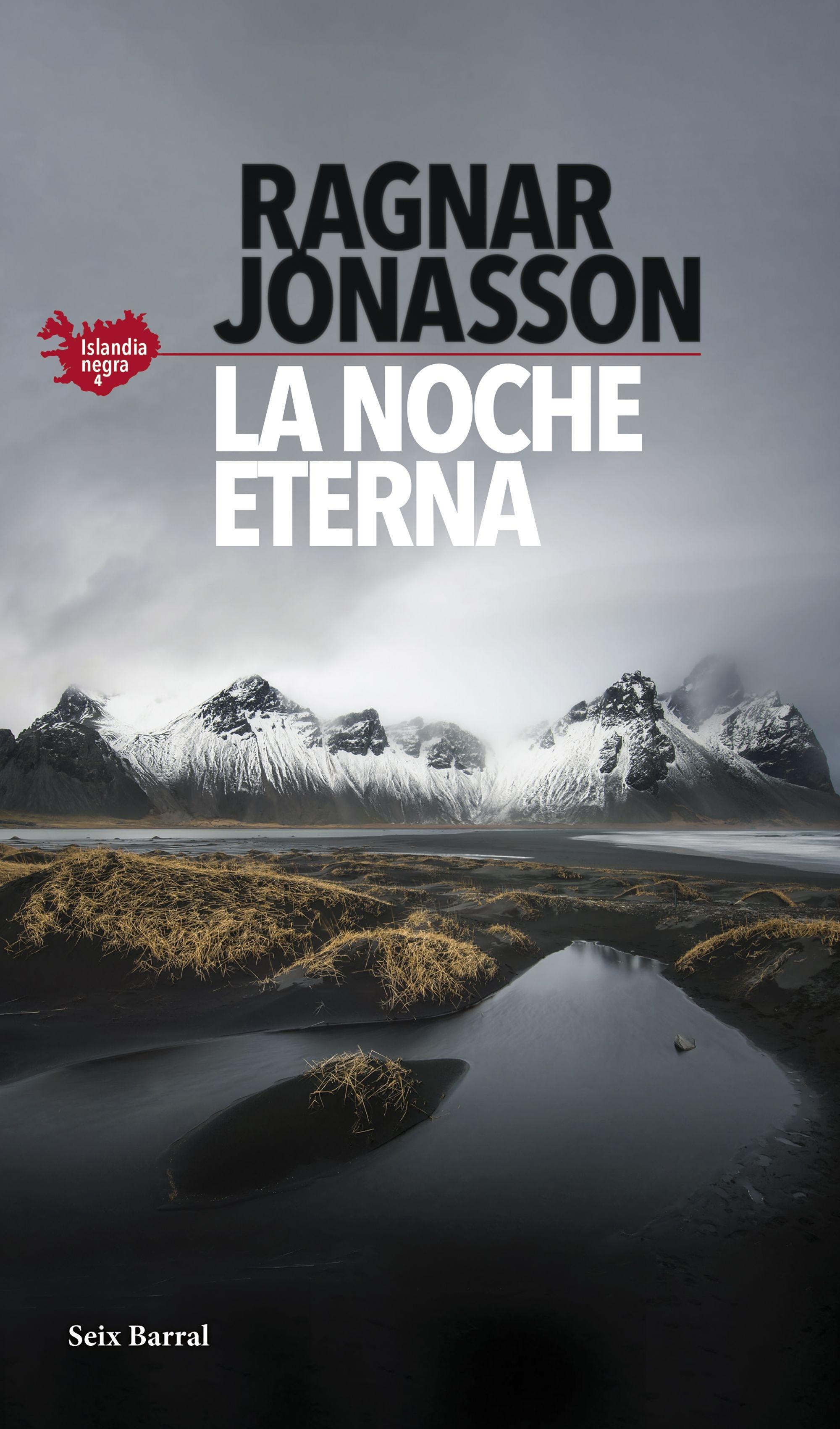 La Noche Eterna (Serie Islandia Negra 4). 