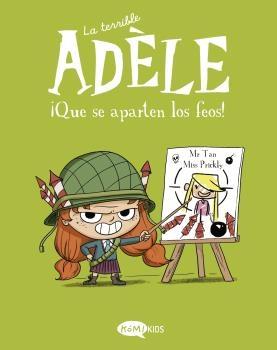 La Terrible Ad le Vol.5 ¡Que se Aparten los Feos!. 