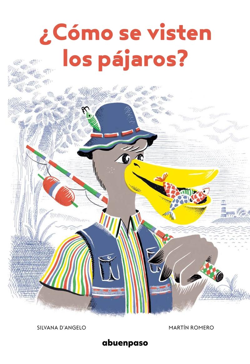 ¿Cómo se Visten los Pájaros?