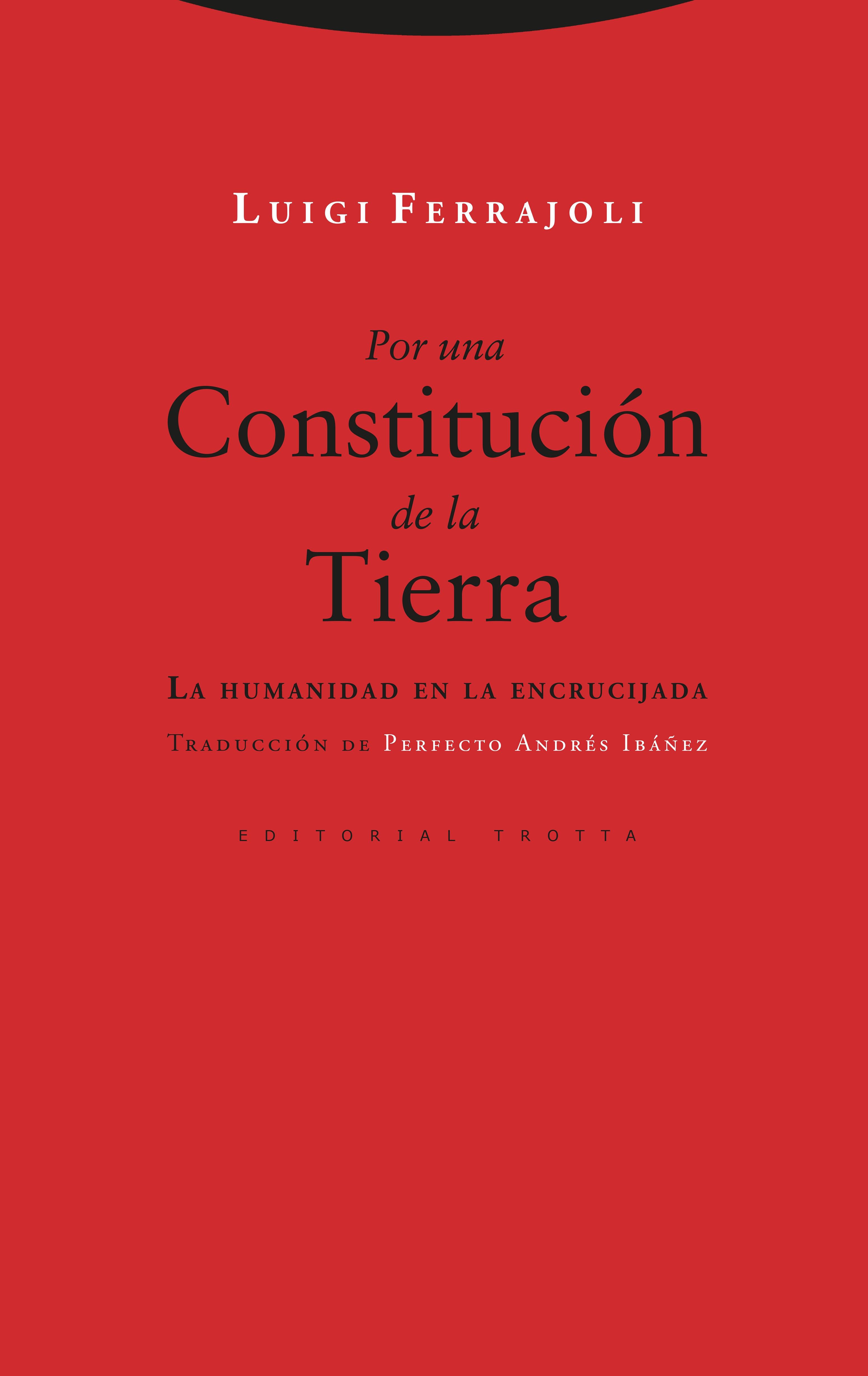 Por una Constitución de la Tierra "La Humanidad en la Encrucijada". 