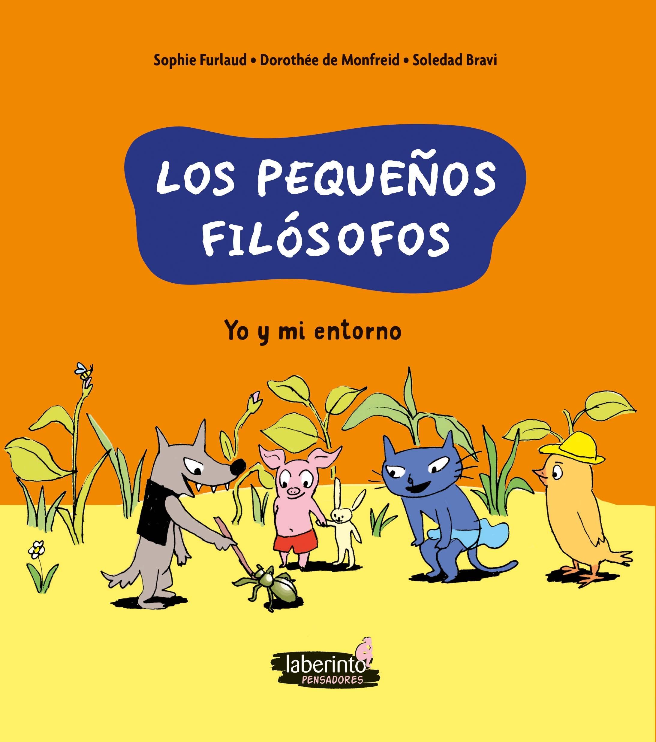 Yo y mi Entorno "Los Pequeños Filósofos". 