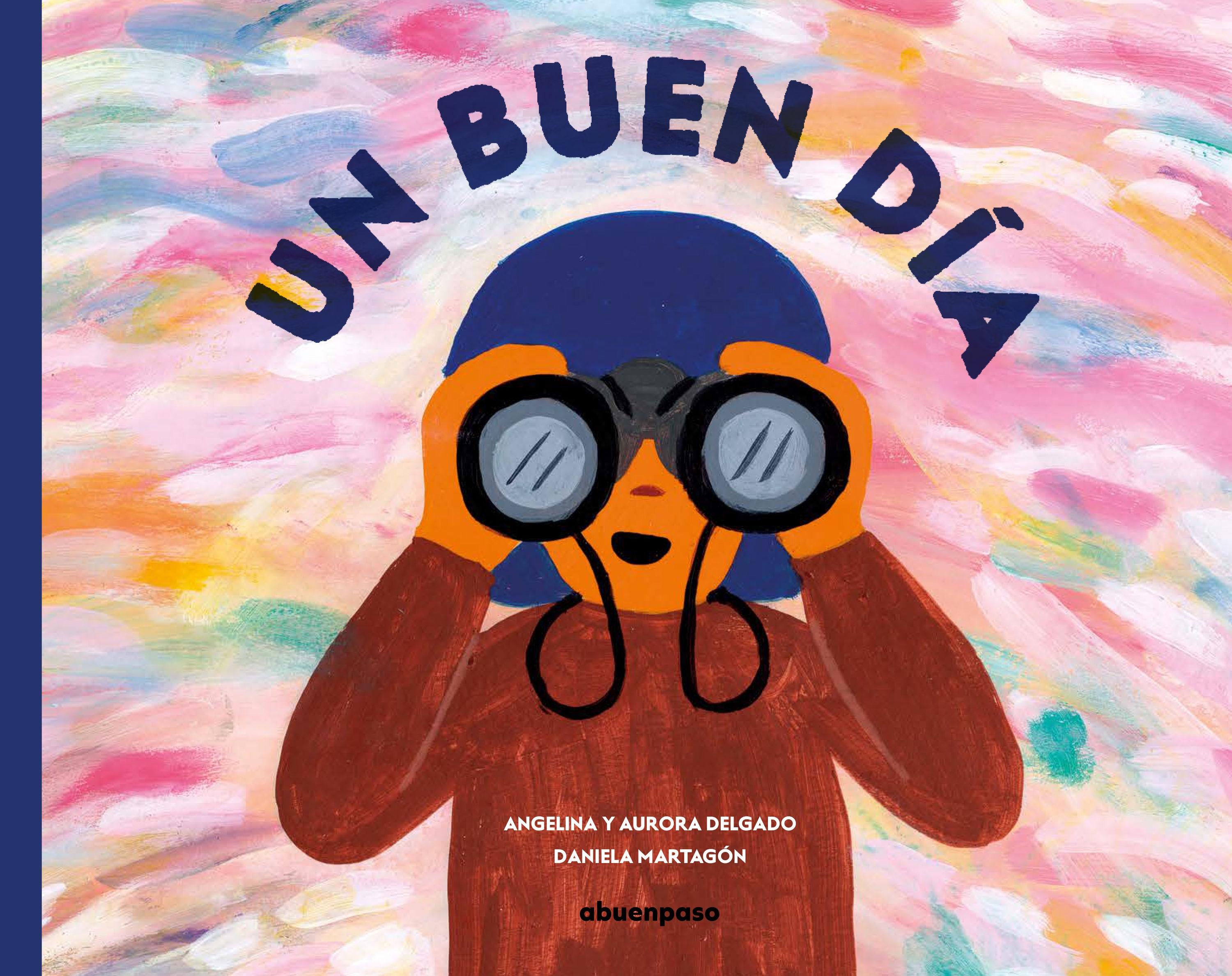 Un Buen Día. Un Buen Día.
