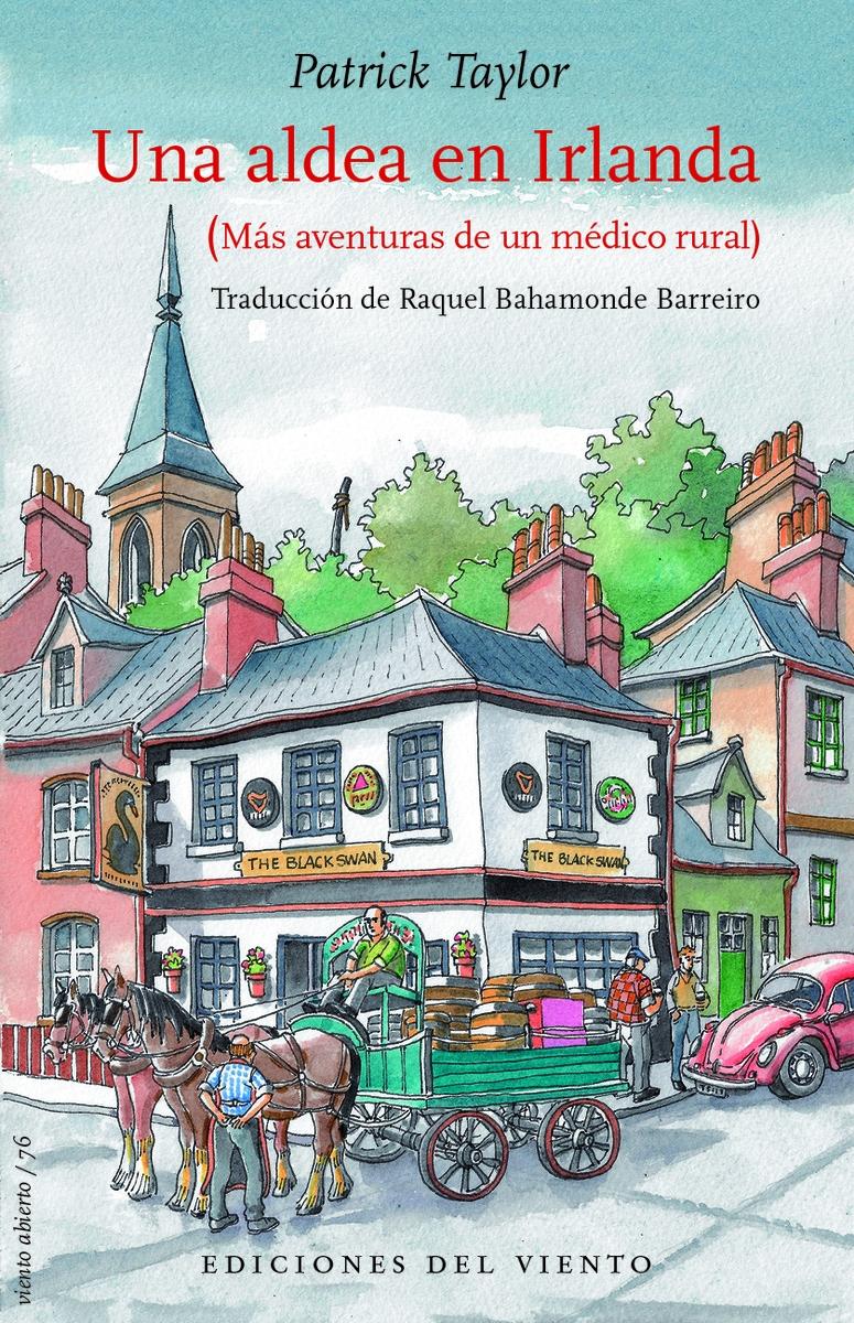 Una Aldea en Irlanda "Nuevas Aventuras de un Médico Rural"