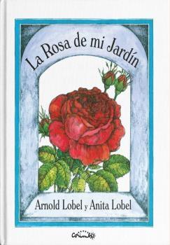 La Rosa de mi Jardín