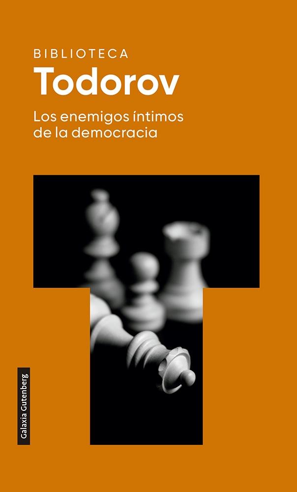 Los Enemigos Íntimos de la Democracia