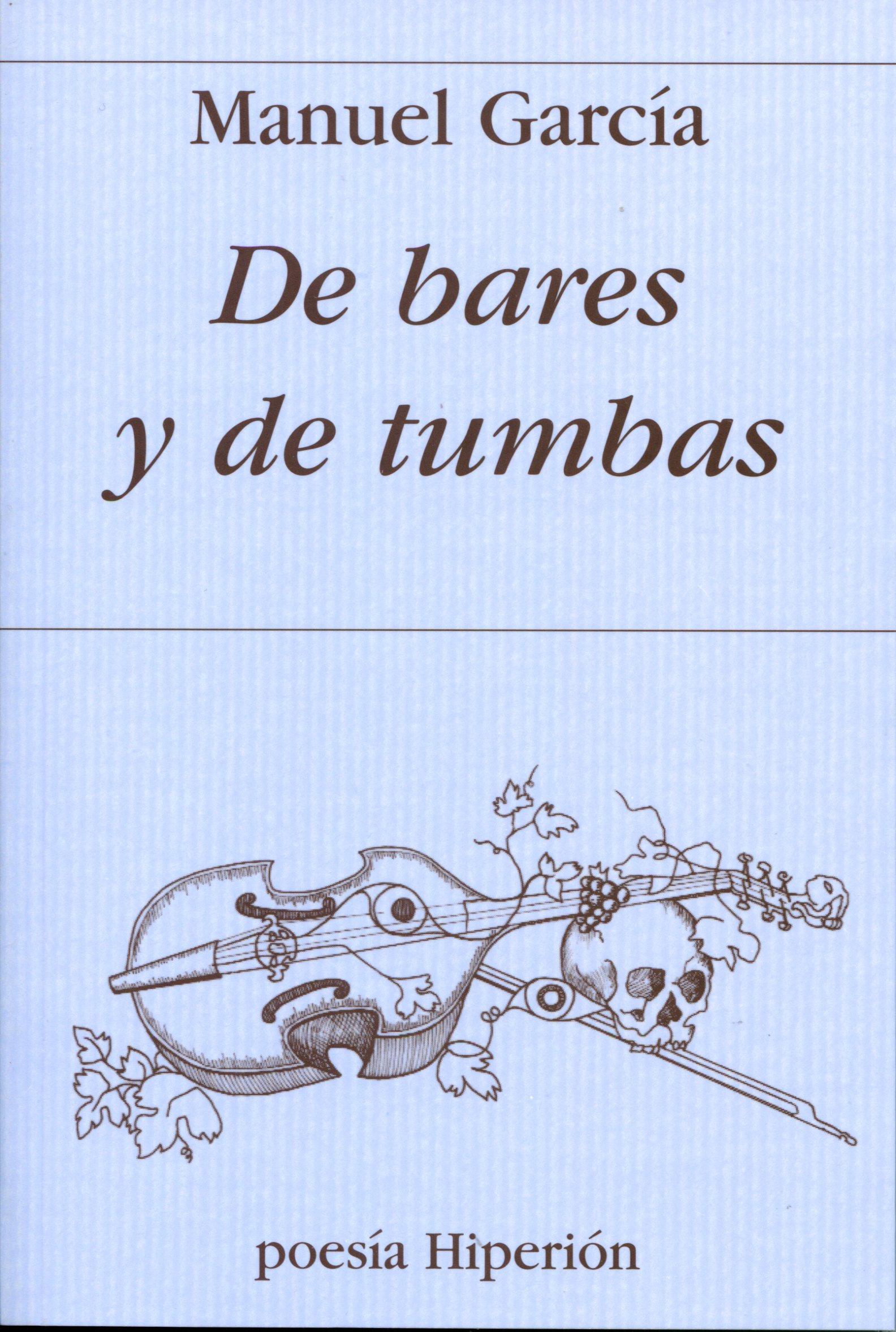 DE BARES Y DE TUMBAS. 