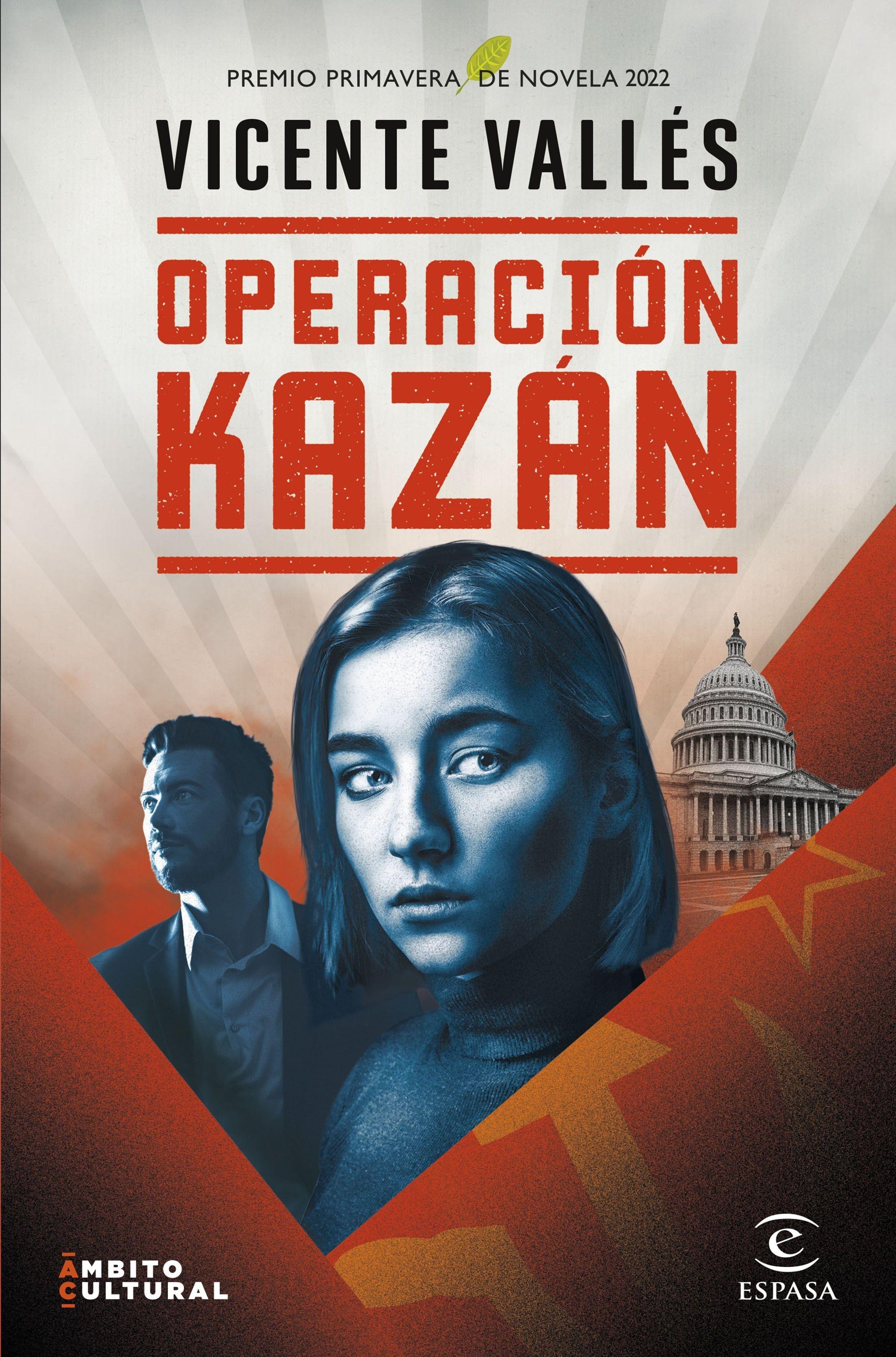 Operación Kazán "Premio Primavera de Novela 2022". 