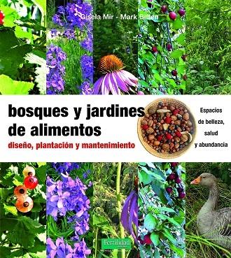 Bosques y Jardines de Alimentos. 