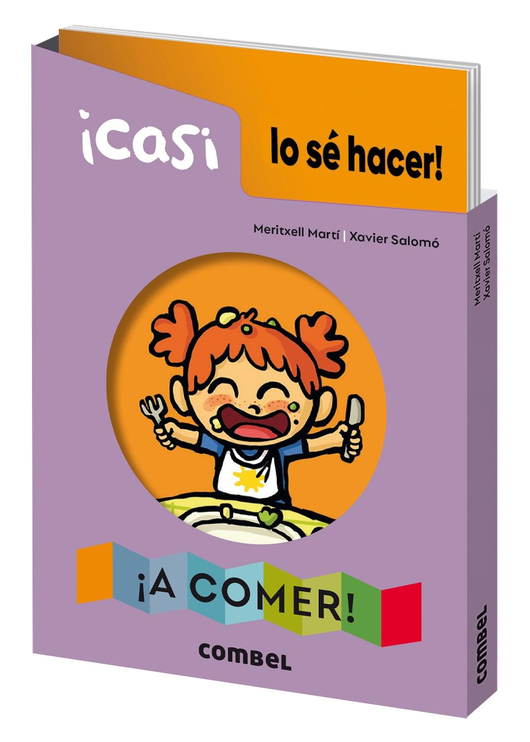 ¡Casi lo sé Hacer! ¡A Comer!. 