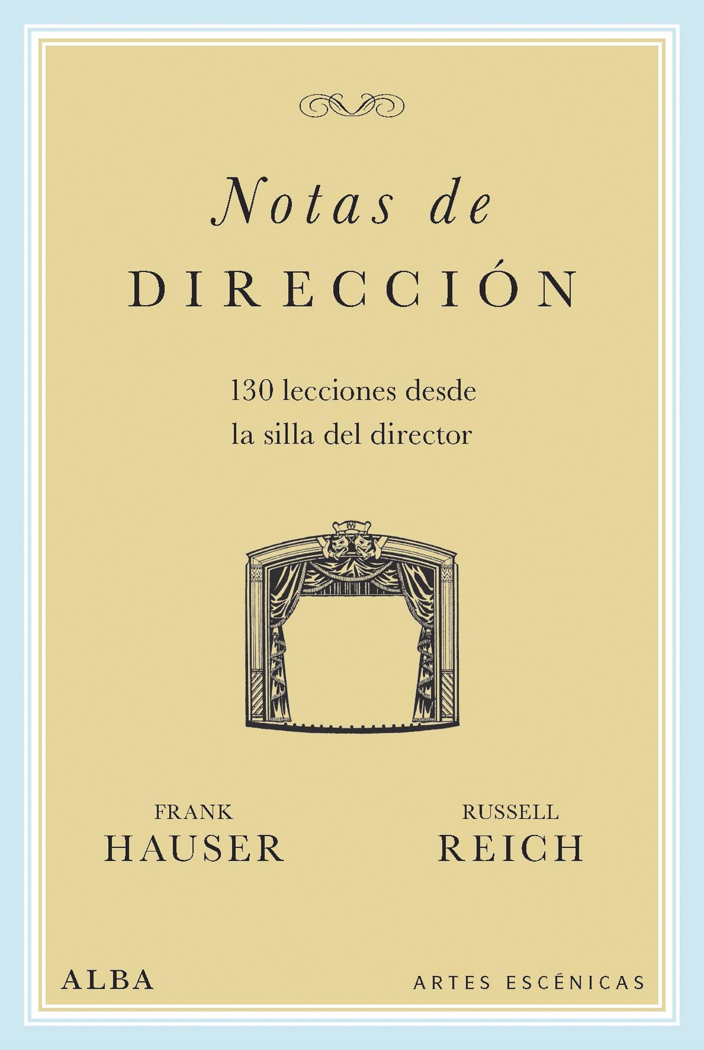 Notas de Dirección "130 Lecciones desde la Silla del Director"