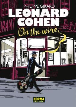 Leonard Cohen. On The Wire. 
