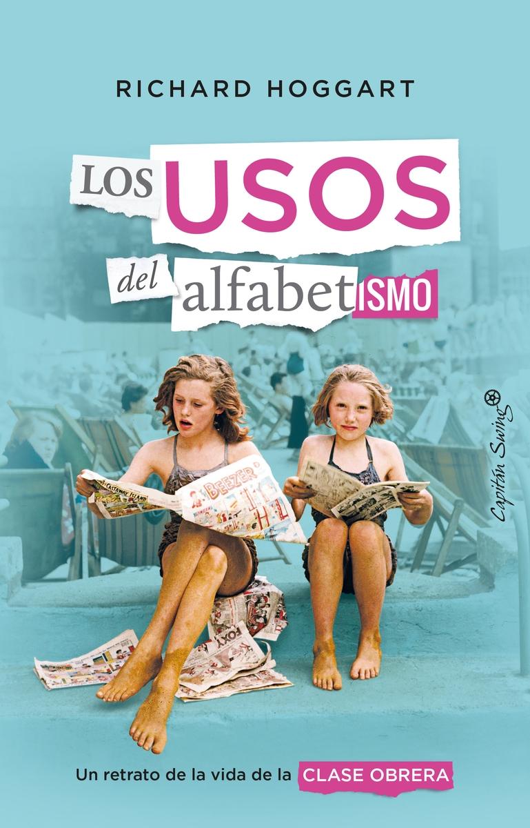 Los Usos del Alfabetismo "Un Retrato de la Vida de Clase Obrera"