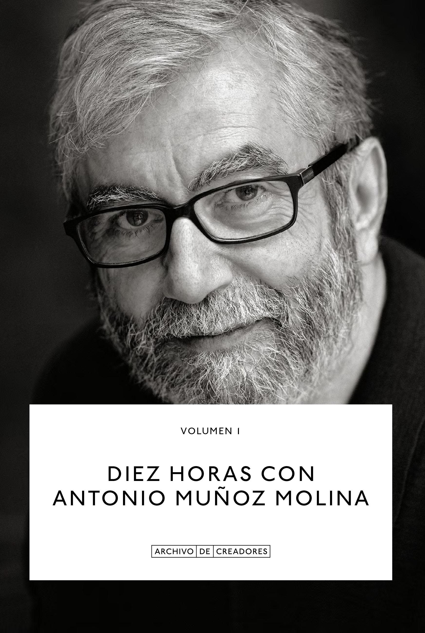 Diez Horas con Antonio Muñoz Molina.