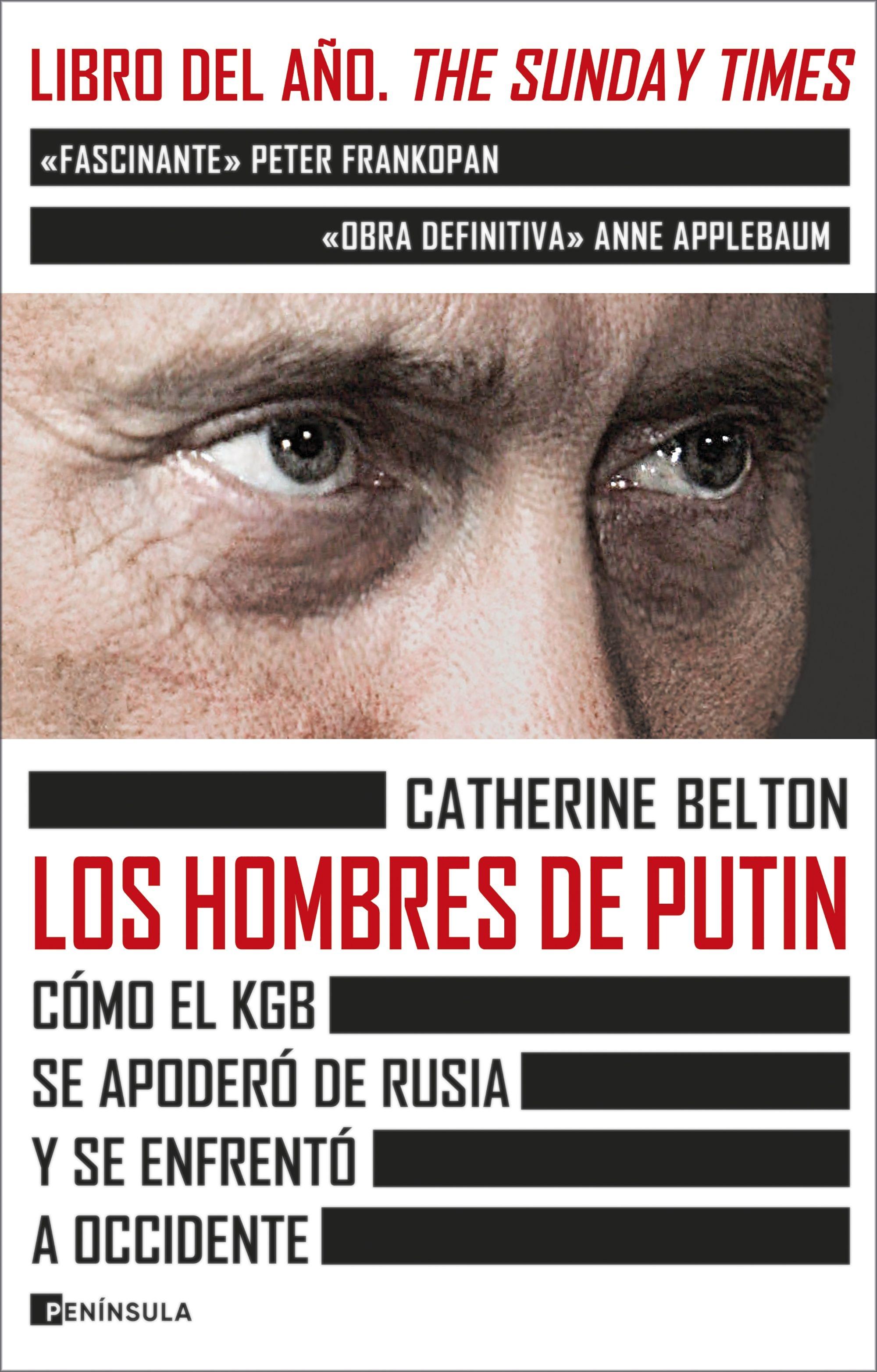 Los Hombres de Putin. 