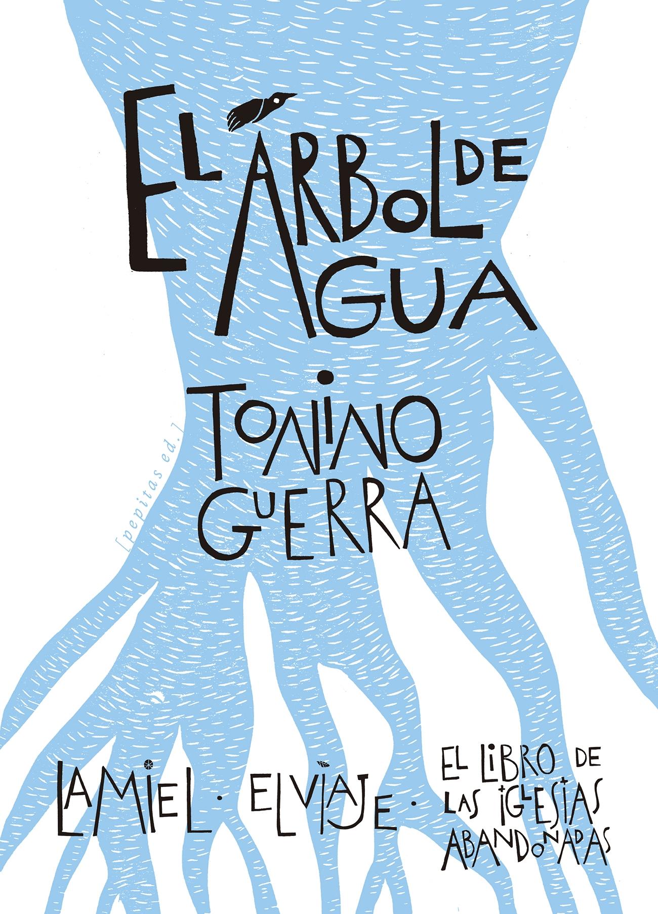 El Árbol de Agua. 