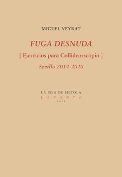 Fuga Desnuda. 