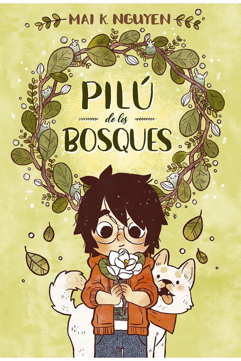 Pilú de los Bosques. 