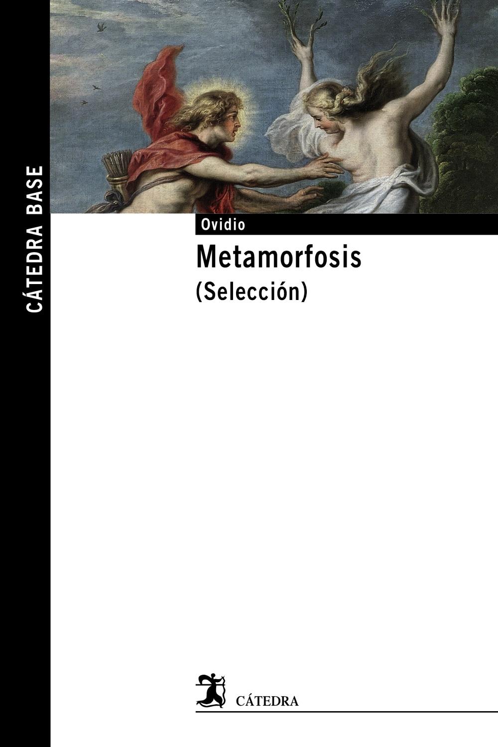 Metamorfosis "(Selección)". 